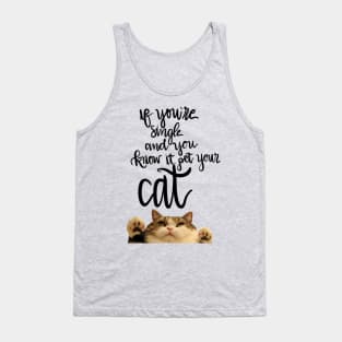 if you're single and you know it Tank Top